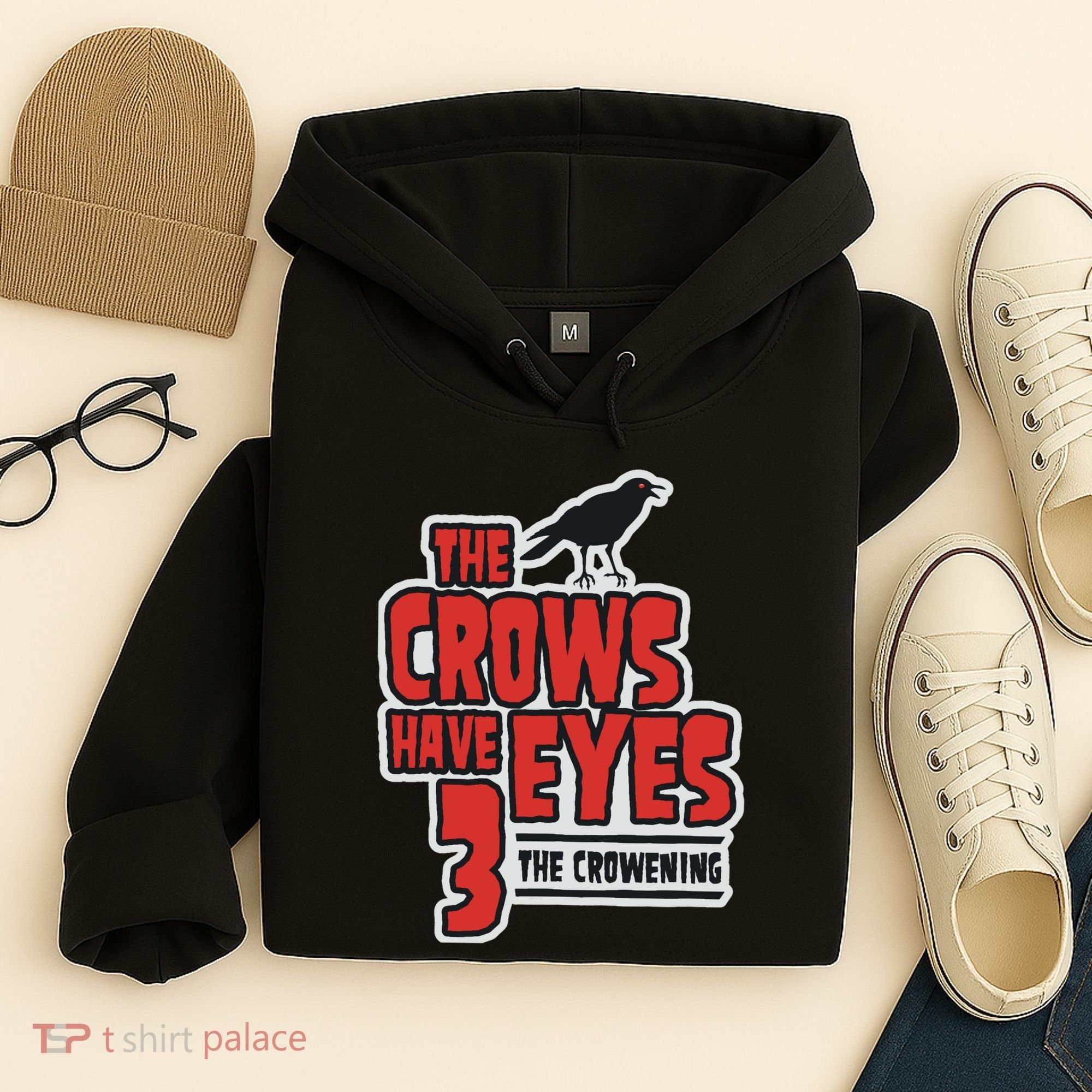 The Crows Have Eyes 3 The Crowening Hoodie