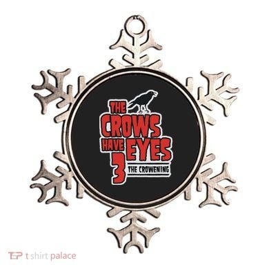 The Crows Have Eyes 3 The Crowening Ornament