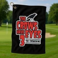 The Crows Have Eyes 3 The Crowening Golf Towel thumb 1