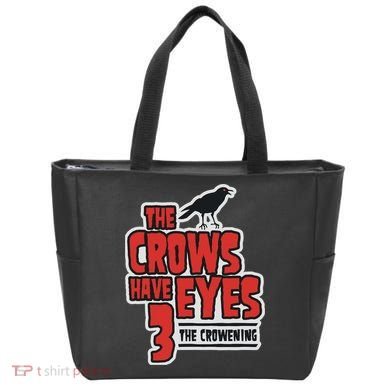 The Crows Have Eyes 3 The Crowening Tote Bag