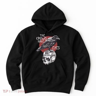 The Crows Have Eyes Iii Hoodie