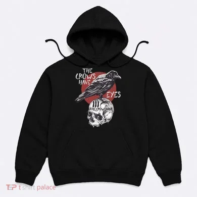 The Crows Have Eyes Iii Hoodie