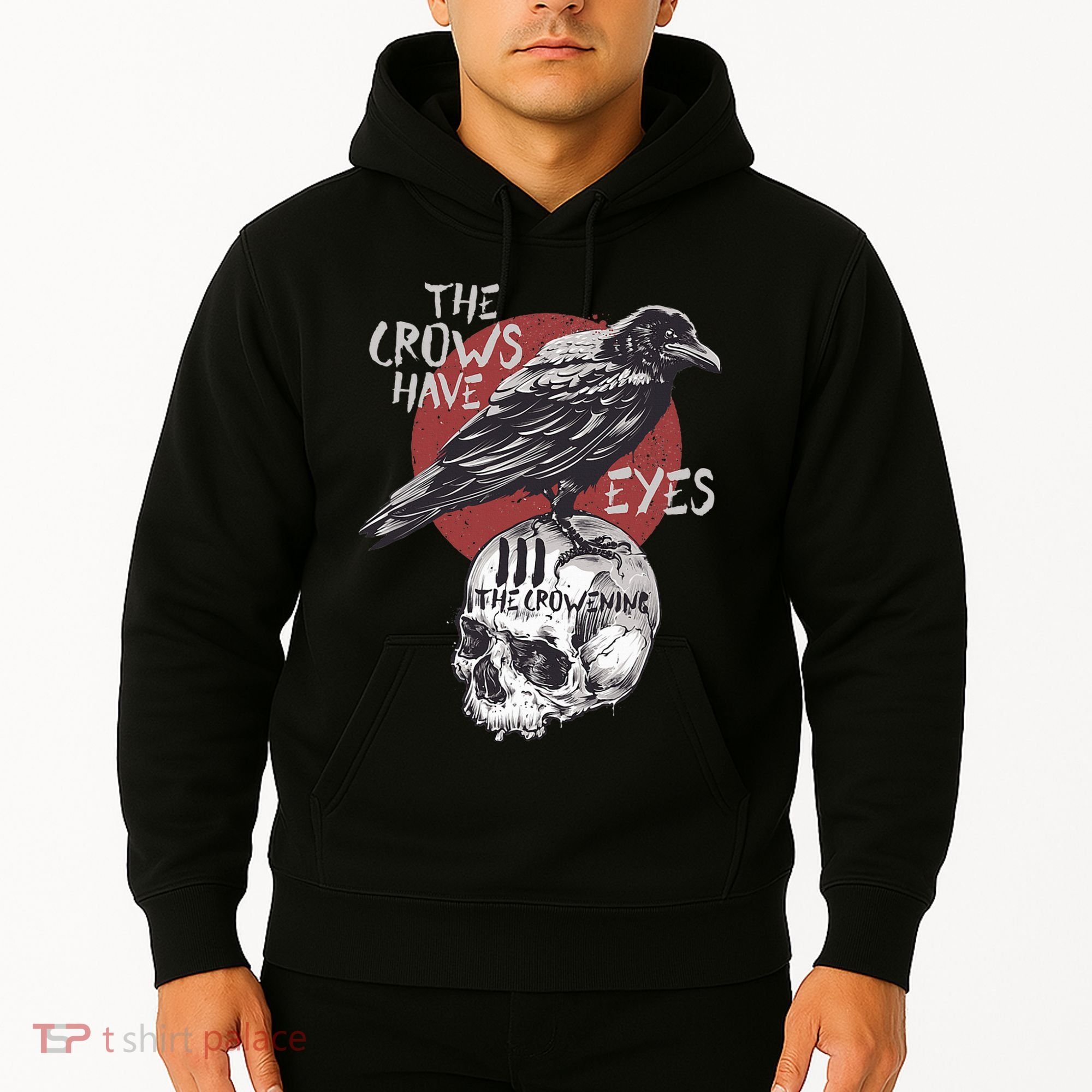 The Crows Have Eyes Iii Hoodie