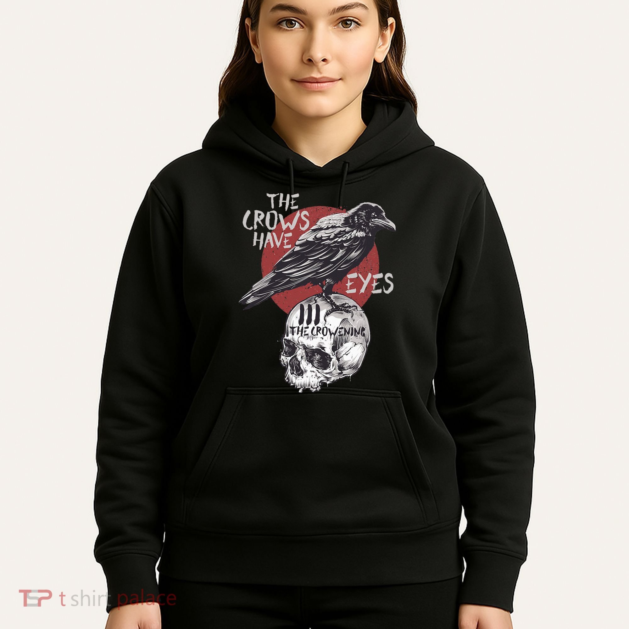 The Crows Have Eyes Iii Hoodie