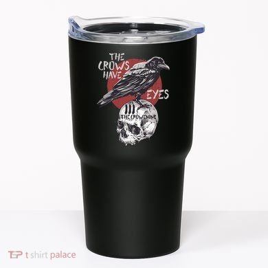 The Crows Have Eyes Iii Tumbler