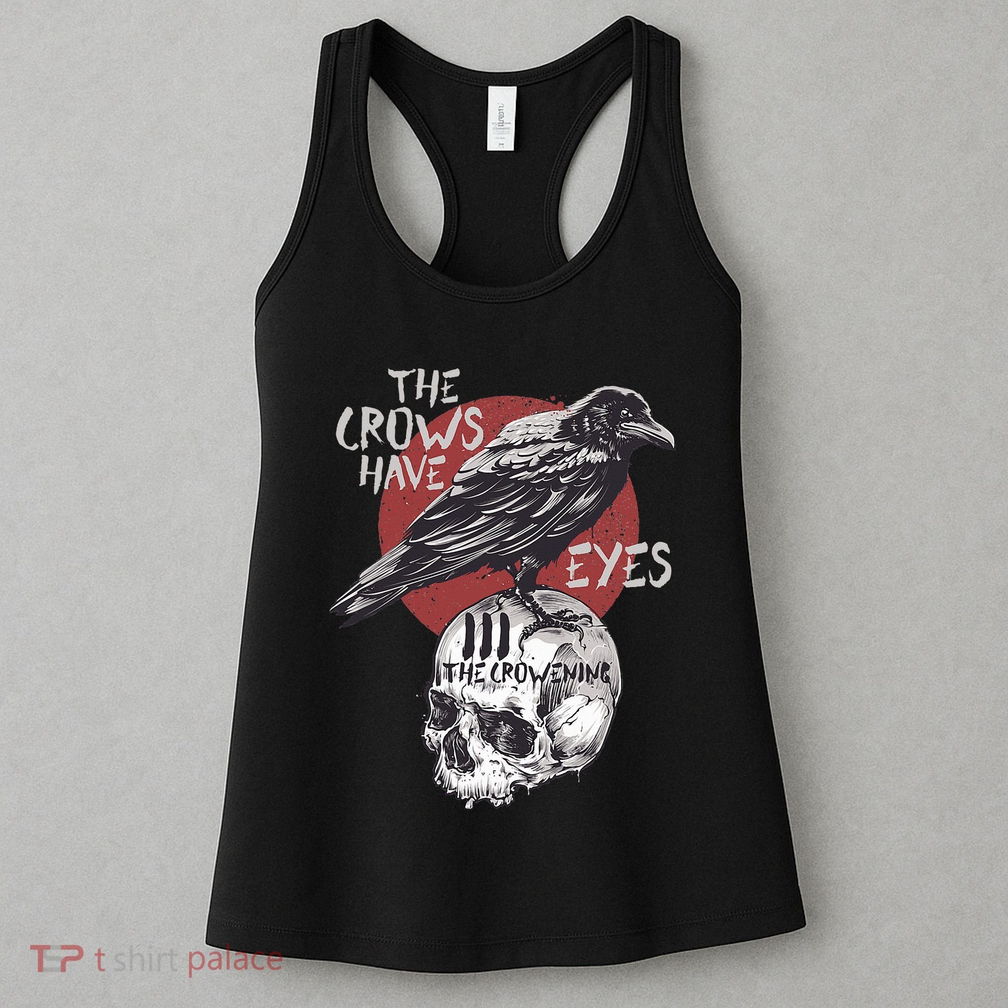 The Crows Have Eyes Iii Women's Tank Top
