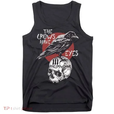 The Crows Have Eyes Iii Tank Top