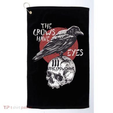The Crows Have Eyes Iii Golf Towel