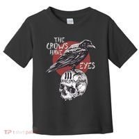 The Crows Have Eyes Iii Toddler T-Shirt thumb 0