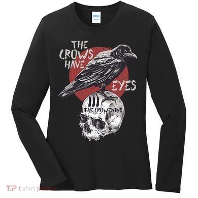 The Crows Have Eyes Iii Women's Long Sleeve Shirt