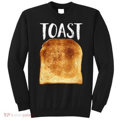 Toast Costume Halloween Funny Bread Lover Christmas Gift Sweatshirt