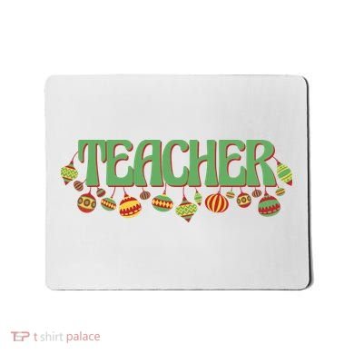 Teacher Christmas Holiday Festive Mousepad