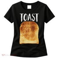 Toast Costume Halloween Funny Bread Lover Christmas Gift Women's T-Shirt thumb 0