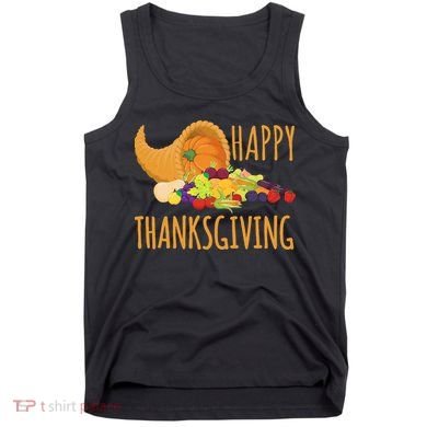 Thanksgiving Cornucopia Horn Of Plenty Food Harvest Fun Gift Tank Top