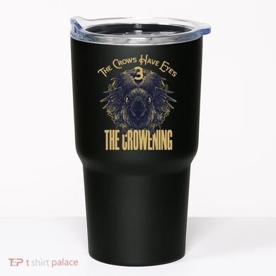 The Crows Have Eyes 3 Tumbler