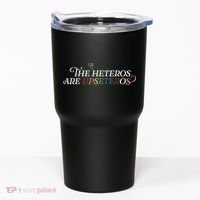 The (Cis) Heteros Are Upseteros Tumbler thumb 0