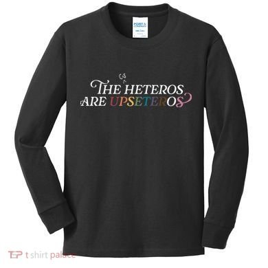 The (Cis) Heteros Are Upseteros Kids Long Sleeve Shirt