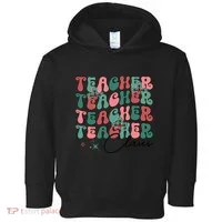 Teacher Claus Holiday Graphic Toddler Hoodie thumb 0