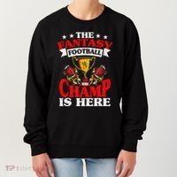 The Champ Is Here Fantasy Football Women's Sweatshirt thumb 0