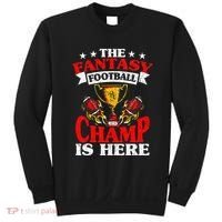 The Champ Is Here Fantasy Football Sweatshirt thumb 0