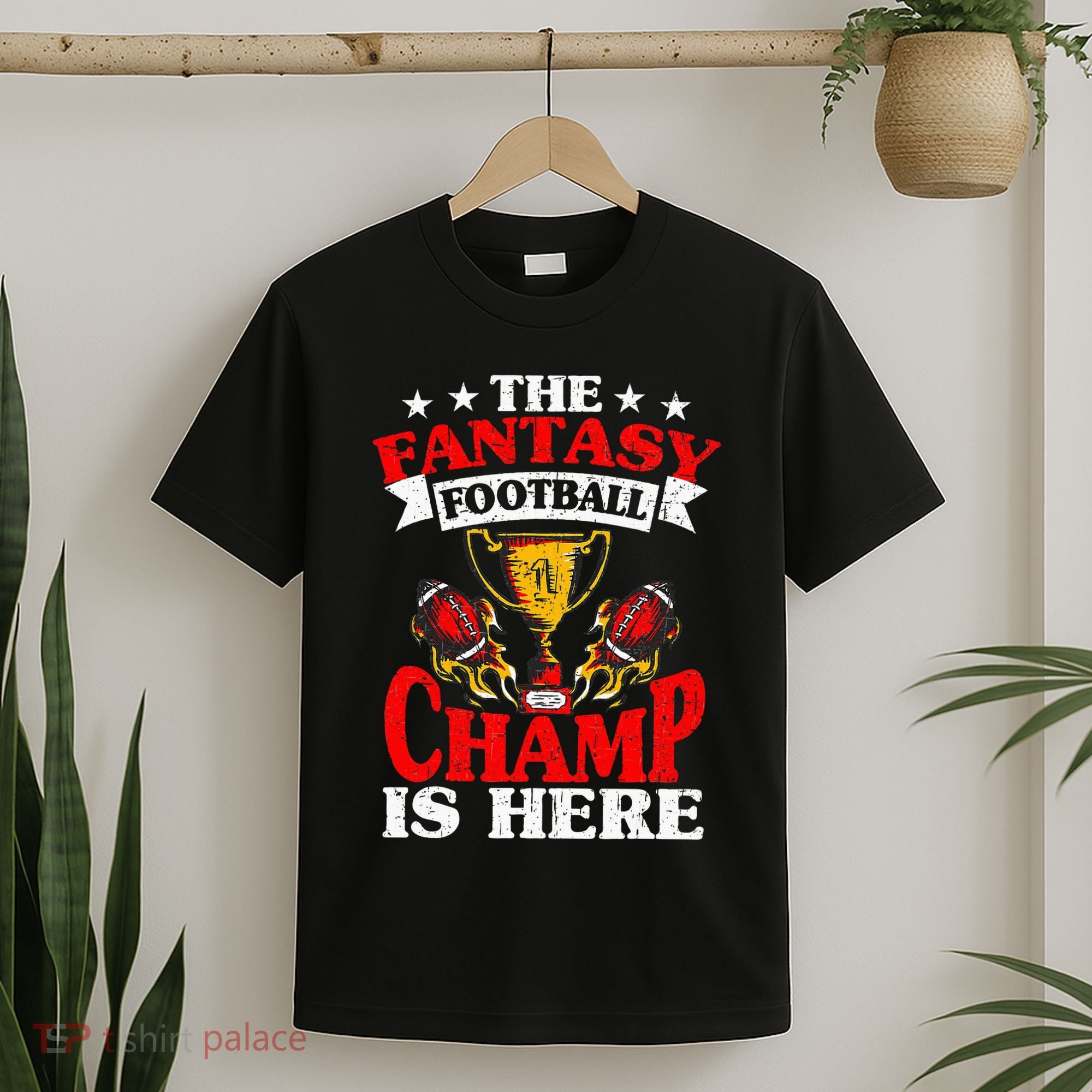 The Champ Is Here Fantasy Football T-Shirt