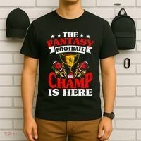 The Champ Is Here Fantasy Football T-Shirt thumb 6
