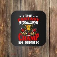 The Champ Is Here Fantasy Football Coaster thumb 0