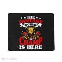 The Champ Is Here Fantasy Football Mousepad thumb 0