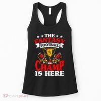 The Champ Is Here Fantasy Football Women's Tank Top thumb 0