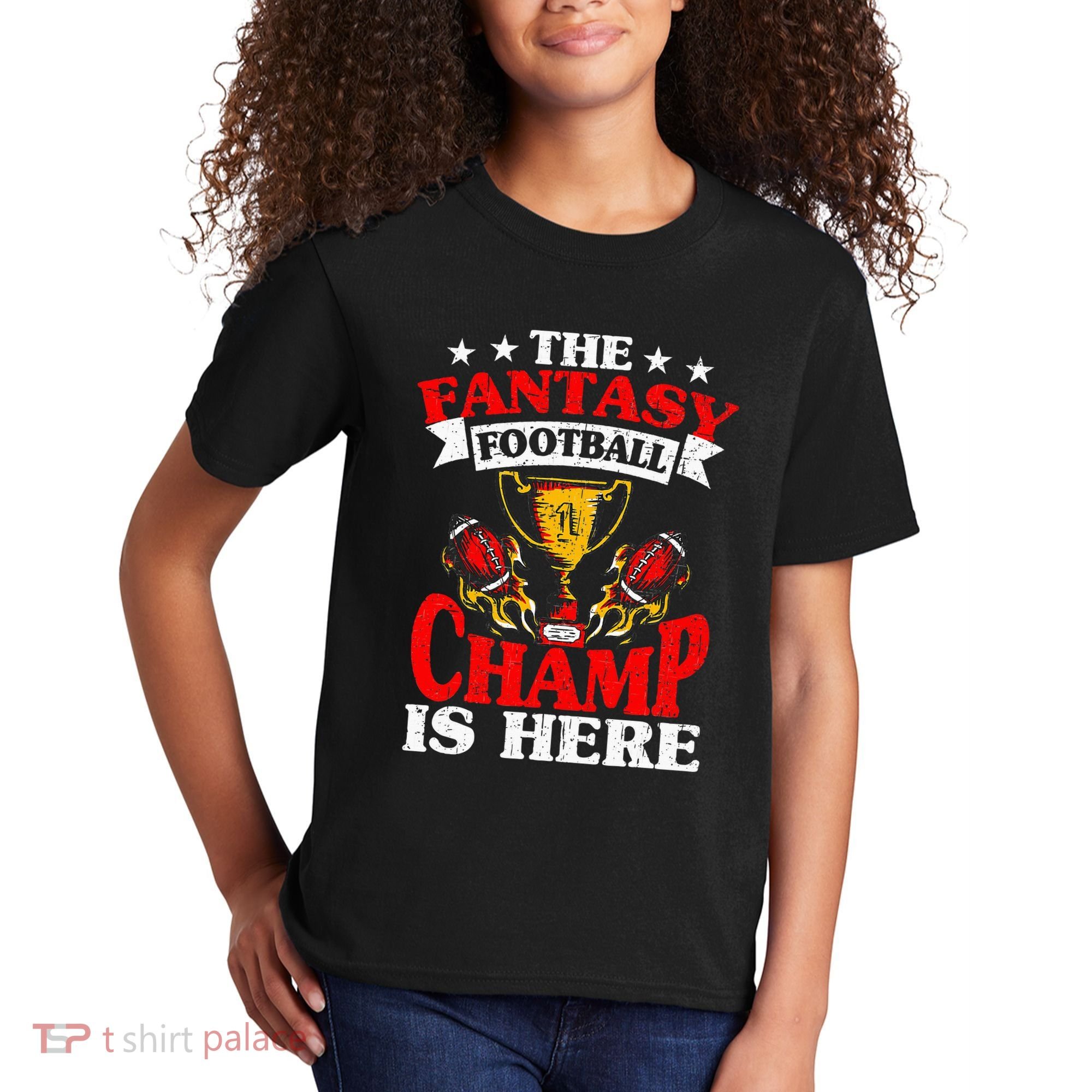 The Champ Is Here Fantasy Football Kids T-Shirt