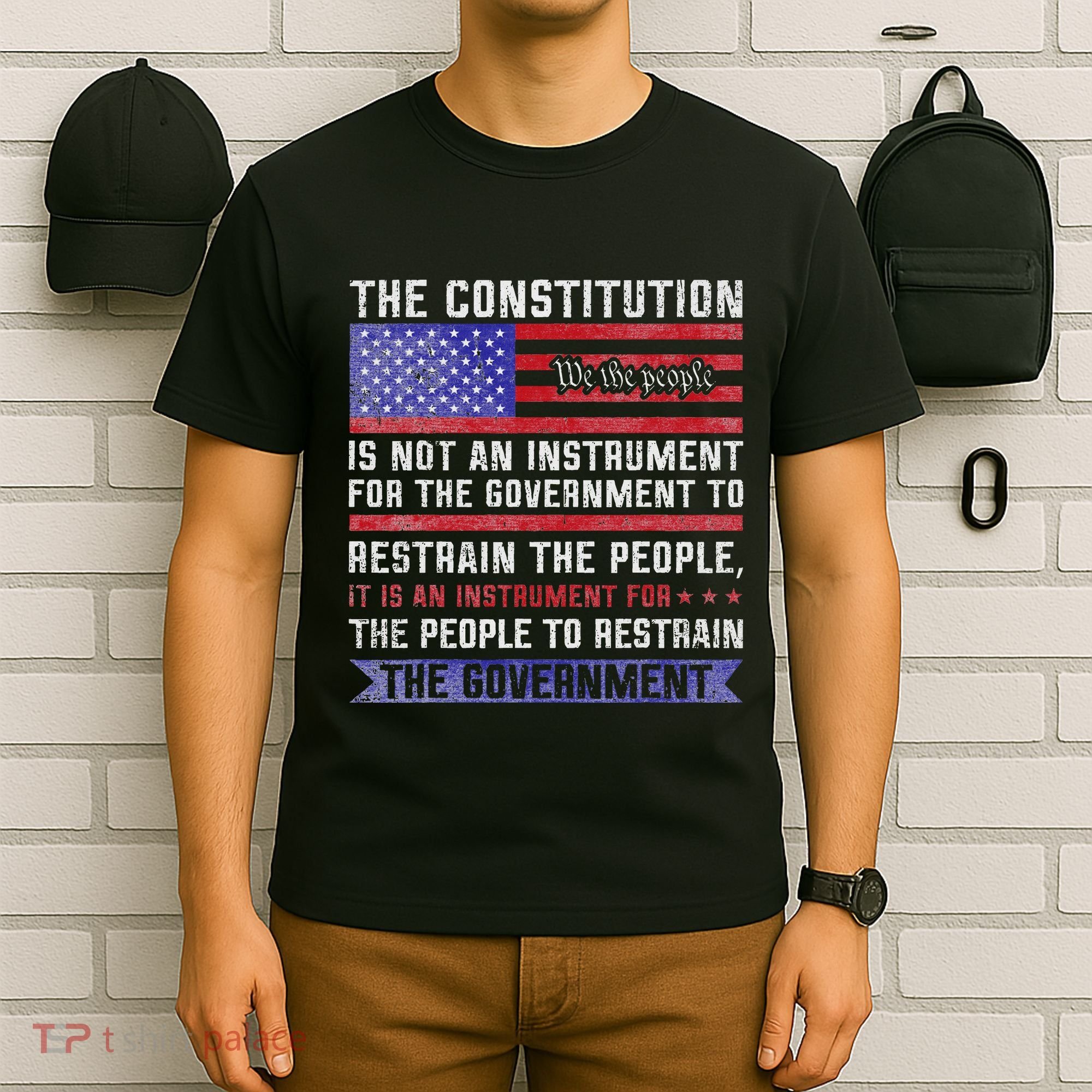 The Constitution Is An Instrument Us Patriotic T-Shirt