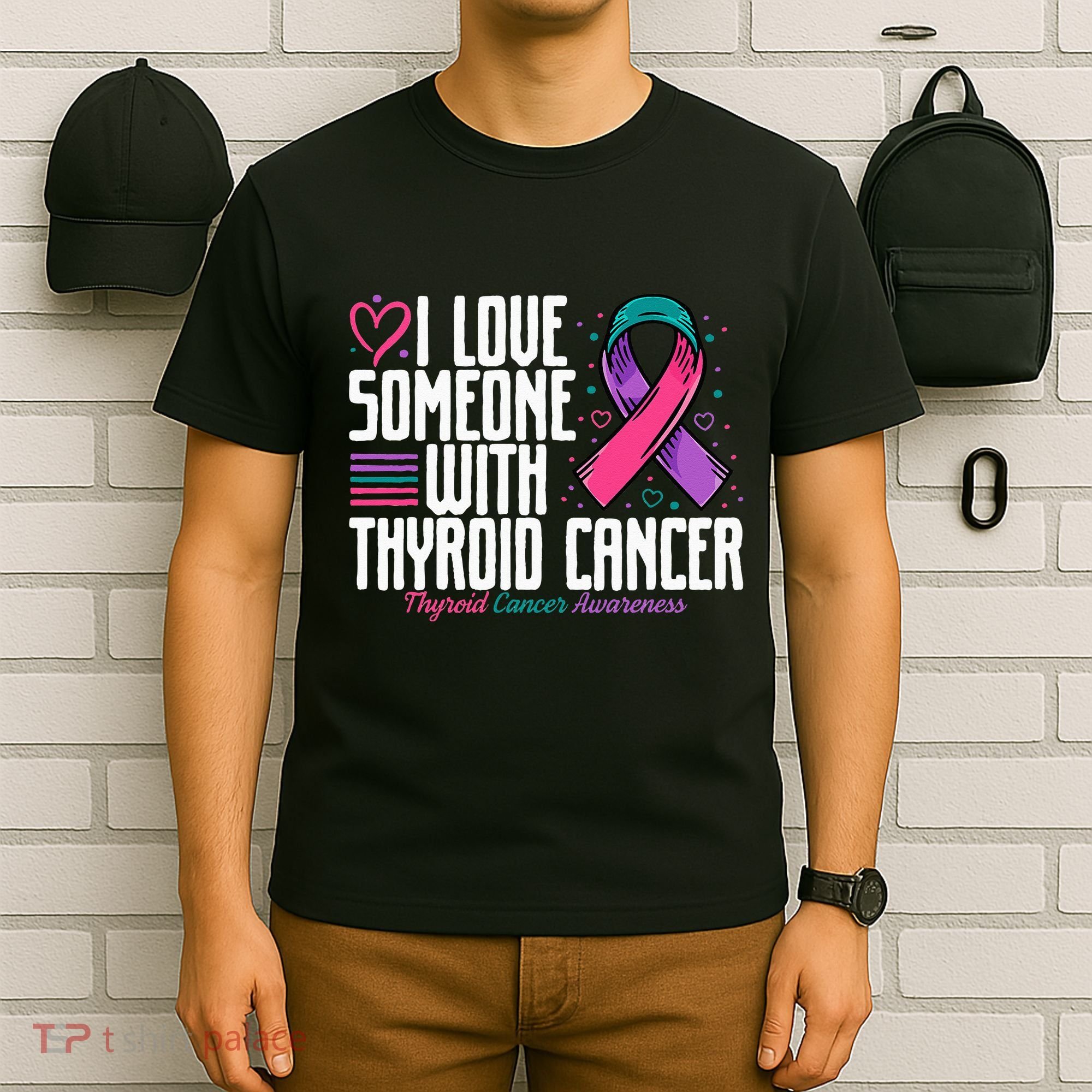 Thyroid Cancer I Love Someone With Thyroid Cancer Awareness T-Shirt