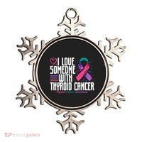 Thyroid Cancer I Love Someone With Thyroid Cancer Awareness Ornament thumb 0