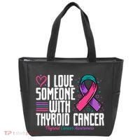 Thyroid Cancer I Love Someone With Thyroid Cancer Awareness Tote Bag thumb 0