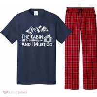 The Cabin Is Calling And I Must Go Cabin Life Gift Pajama Set thumb 0