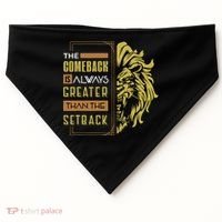 The Comeback Is Always Greater Than The Setback Lion Zoo USA-Made Doggie Bandana thumb 0