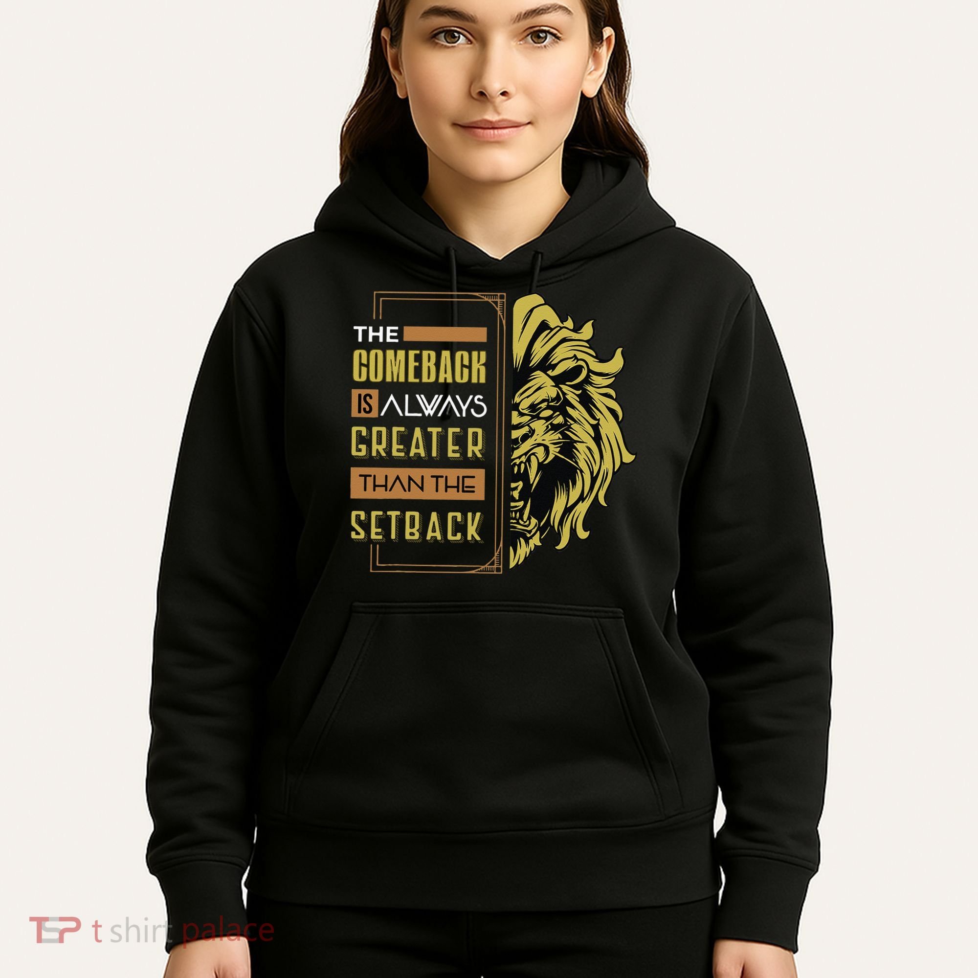 The Comeback Is Always Greater Than The Setback Lion Zoo Hoodie