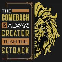 The Comeback Is Always Greater Than The Setback Lion Zoo Sweatshirt thumb 3