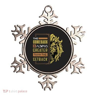 The Comeback Is Always Greater Than The Setback Lion Zoo Ornament
