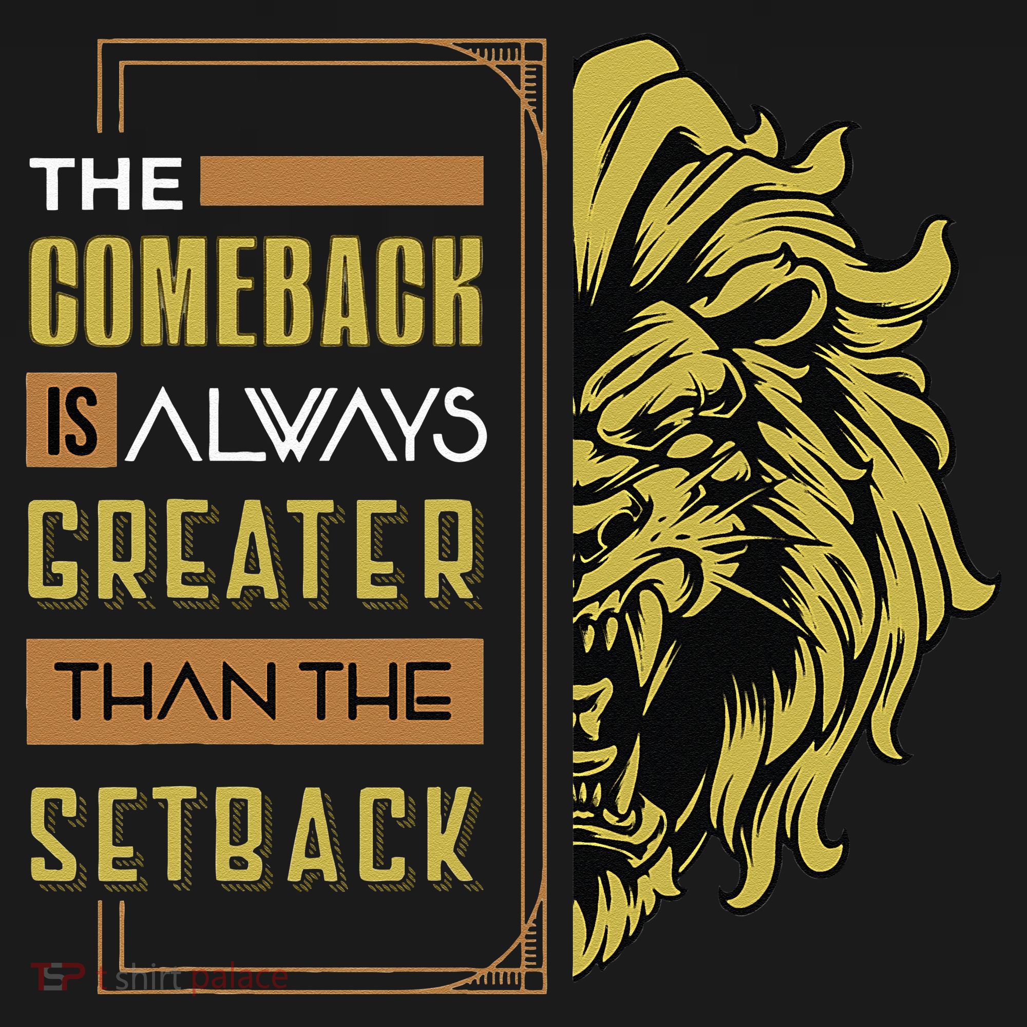 The Comeback Is Always Greater Than The Setback Lion Zoo Women's Tank Top