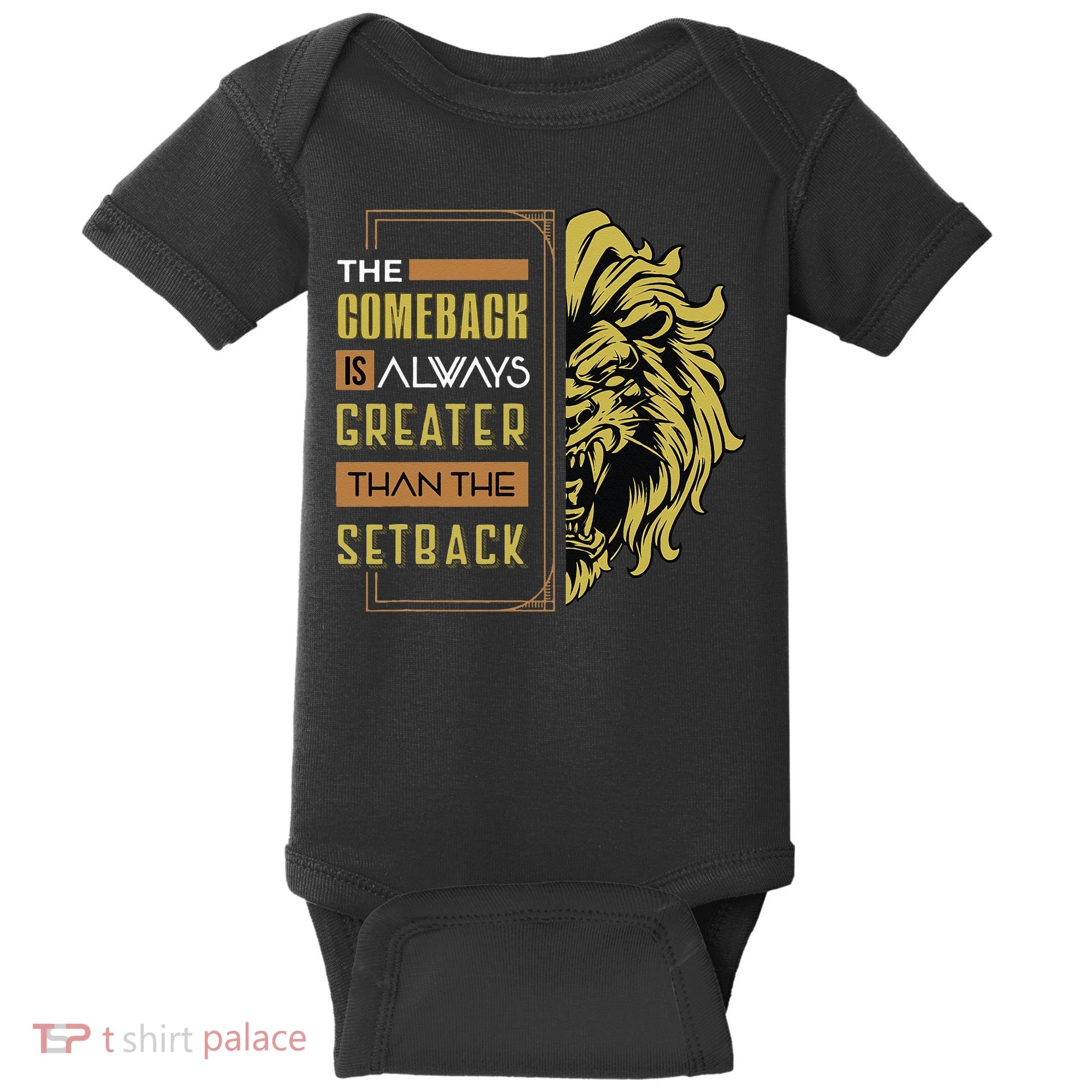 The Comeback Is Always Greater Than The Setback Lion Zoo Baby Bodysuit