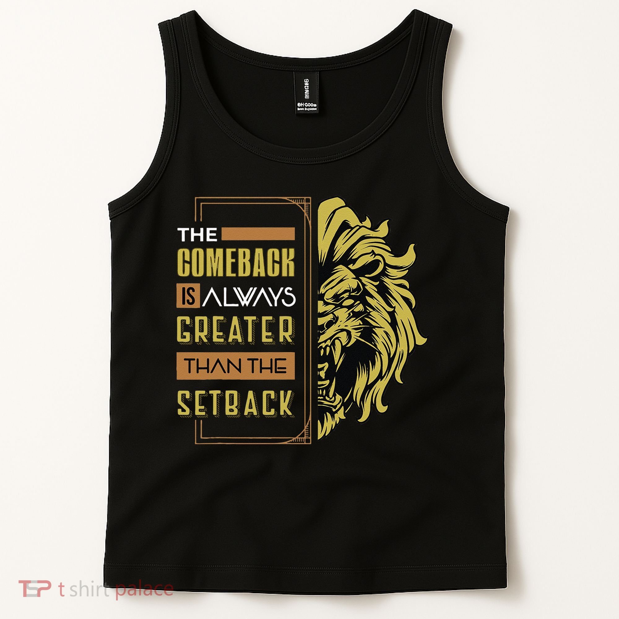 The Comeback Is Always Greater Than The Setback Lion Zoo Tank Top