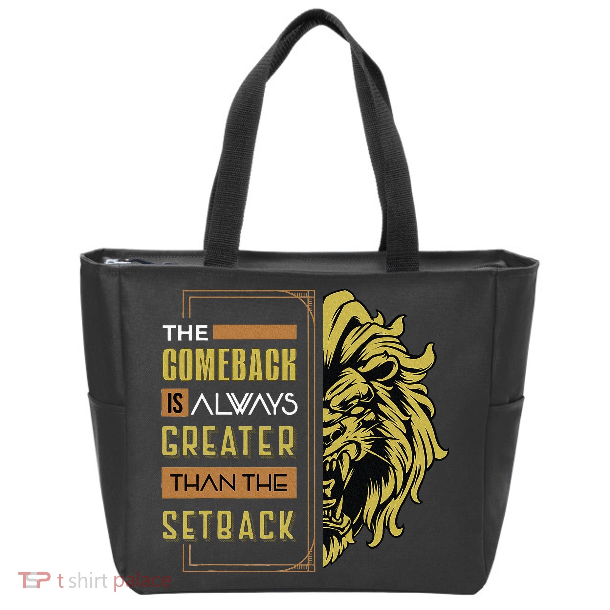 The Comeback Is Always Greater Than The Setback Lion Zoo Tote Bag