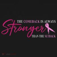 The Comeback Is Always Stronger Than Setback Breast Cancer Hoodie thumb 7