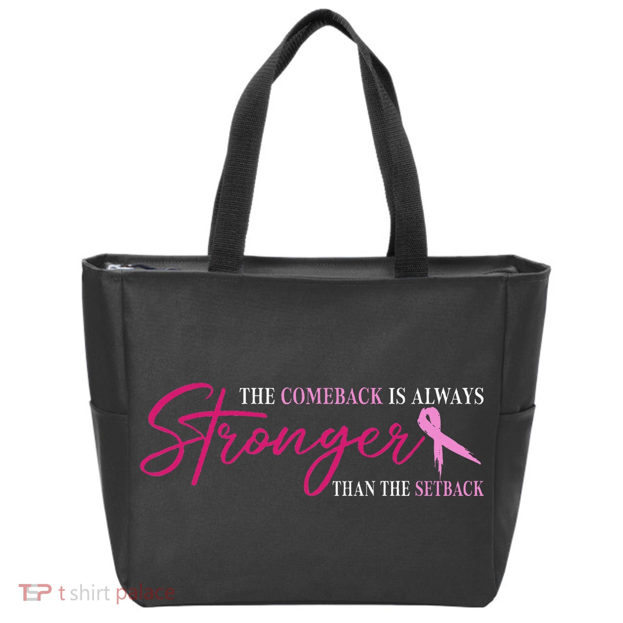 The Comeback Is Always Stronger Than Setback Breast Cancer Tote Bag