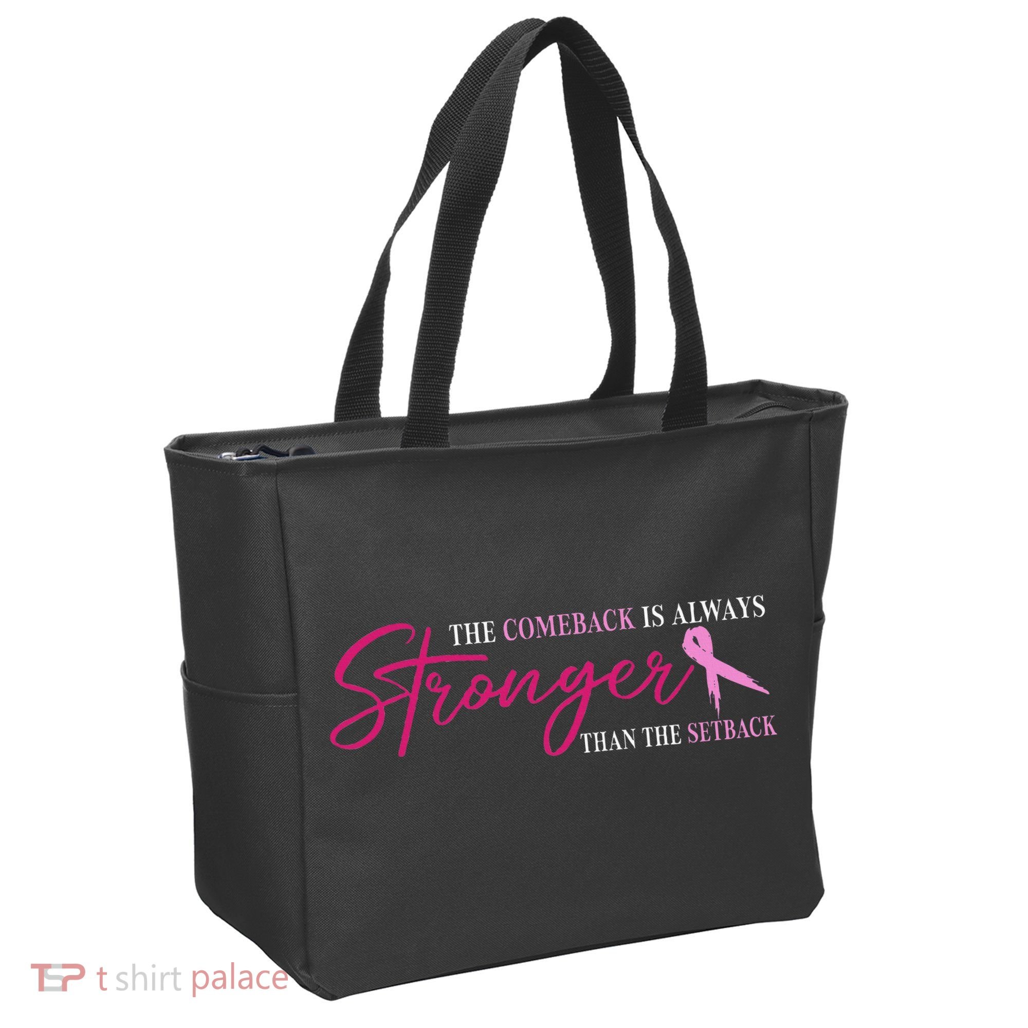 The Comeback Is Always Stronger Than Setback Breast Cancer Tote Bag