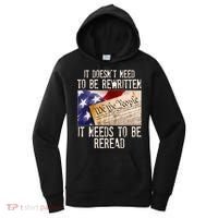 The Constitution It Doesnt Need To Be Rewritten It Needs To Be Reread Women's Hoodie thumb 0
