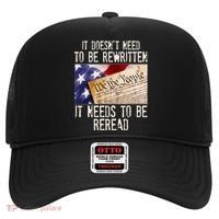 The Constitution It Doesnt Need To Be Rewritten It Needs To Be Reread Hat thumb 0