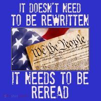 The Constitution It Doesnt Need To Be Rewritten It Needs To Be Reread Visor thumb 3