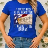 The Constitution It Doesnt Need To Be Rewritten It Needs To Be Reread Women's T-Shirt thumb 2